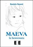 Maeva, la benvenuta (eBook, ePUB)