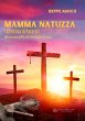 Mamma Natuzza - la mistica di Paravati... - Bild 1