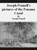 Joseph Pennell's pictures of the Panama Canal (eBook, ePUB)