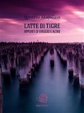 Latte di tigre (eBook, ePUB)