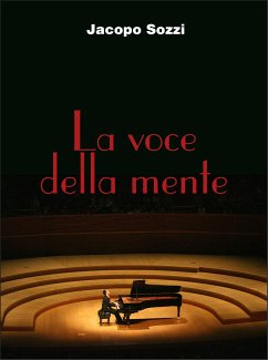 La voce della mente (eBook, ePUB) - Sozzi, Jacopo