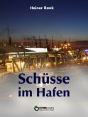 Schüsse im Hafen (eBook, PDF)