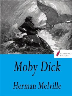 Moby Dick (eBook, ePUB) - Melville, Herman