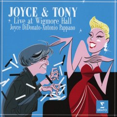 Joyce & Tony (Live At Wigmore Hall) - Didonato,Joyce/Pappano,Antonio