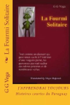 La fourmi solitaire (eBook, ePUB) - Vega, G G