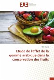 Etude de l'effet de la gomme arabique dans la conservation des fruits