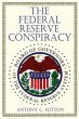 The Federal Reserve Conspiracy - Bild 1