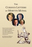The Curious Letters of Mervyn Mudal