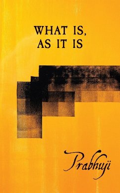 What is, as it is - Har-Zion, Prabhuji David Ben Yosef