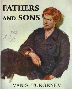 Fathers and Sons - Turgenev, Ivan Sergeevich