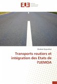 Transports routiers et intégration des Etats de l'UEMOA