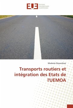 Transports routiers et intégration des Etats de l'UEMOA - Noyouléwa, Modeste