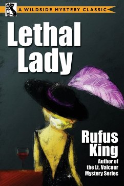 Lethal Lady - King, Rufus