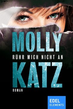 Rühr mich nicht an (eBook, ePUB) - Katz, Molly