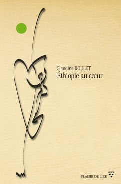 Éthiopie au coeur (eBook, ePUB) - Roulet, Claudine