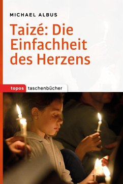 Cover Taizé: Die Einfachheit des Herzens (eBook, PDF)