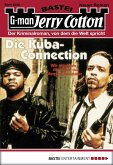 Die Kuba-Connection / Jerry Cotton Bd.2038 (eBook, ePUB) Die Kuba-Connection / Jerry Cotton Bd.2038 (eBook, ePUB)