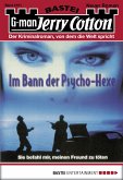 Im Bann der Psycho-Hexe / Jerry Cotton Bd.2101 (eBook, ePUB)