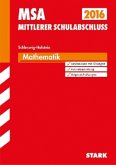 Mittlerer Schulabschluss 2016 - Mathematik, Schleswig-Holstein