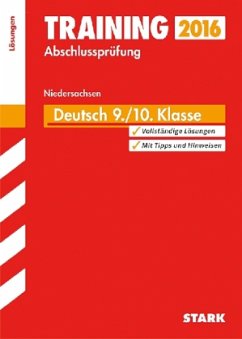 Training Abschlussprüfung 2016 - Deutsch, 9./10. Klasse, Hauptschule Niedersachsen