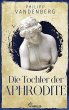 Die Tochter der Aphrodite (eBook, ePUB) - Bild 1