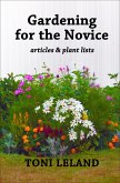 Gardening for the Novice (eBook, ePUB) Gardening for the Novice (eBook, ePUB)