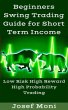 Beginners Swing Trading Guide for Short... - Bild 1