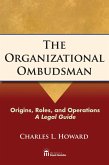 The Organizational Ombudsman (eBook, ePUB)