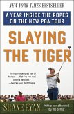 Slaying the Tiger (eBook, ePUB)