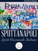 Sputtanapoli Sport Nazionale Italiano (eBook, ePUB)