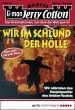 Wir im Schlund der Hölle (3. Teil) /... - Bild 1