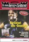 Die Geisel des Generals / Jerry Cotton Bd.2232 (eBook, ePUB)