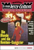 Die Blonde und die Bomben-Gangster / Jerry Cotton Bd.2291 (eBook, ePUB)