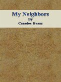 My Neighbors (eBook, ePUB)