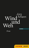 Wind und Weh (eBook, ePUB)