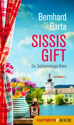 Sissis Gift (eBook, ePUB) - Barta, Bernhard