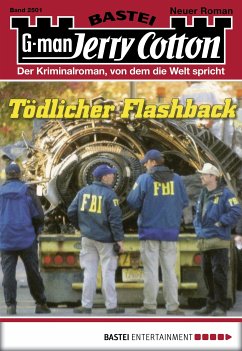 Tödlicher Flashback / Jerry Cotton Bd.2501 (eBook, ePUB) - Cotton, Jerry