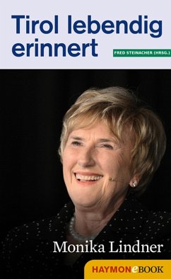 Cover Tirol lebendig erinnert: Monika Lindner (eBook, ePUB)