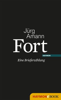 Fort (eBook, ePUB) - Amann, Jürg