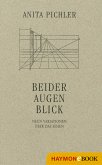 Beider Augen Blick (eBook, ePUB)