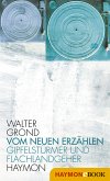 Vom neuen Erzählen (eBook, ePUB)