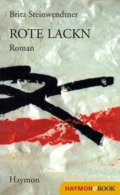 Rote Lackn (eBook, ePUB) - Steinwendtner, Brita