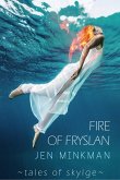Fire of Fryslan (Tales Of Skylge, #3) (eBook, ePUB)