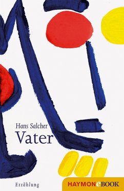 Vater (eBook, ePUB) - Salcher, Hans