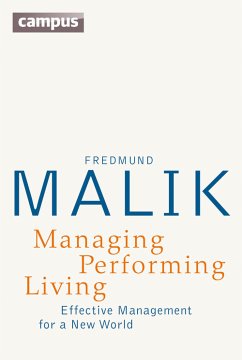 Managing Performing Living (eBook, ePUB) - Malik, Fredmund