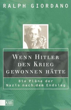 Wenn Hitler den Krieg gewonnen hätte (eBook, ePUB) - Giordano, Ralph