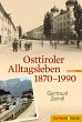 Osttiroler Alltagsleben 1870-1990... - Bild 1