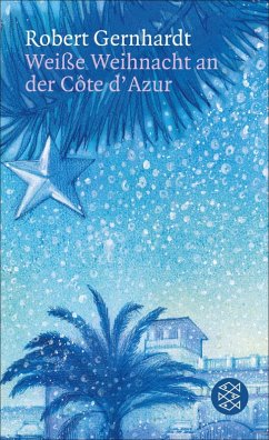 Weiße Weihnacht an der Côte d'Azur (eBook, ePUB) - Gernhardt, Robert