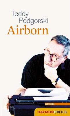 Airborn (eBook, ePUB) - Podgorski, Teddy