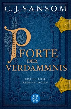 Pforte der Verdammnis / Matthew Shardlake Bd.1 (eBook, ePUB) - Sansom, C. J.